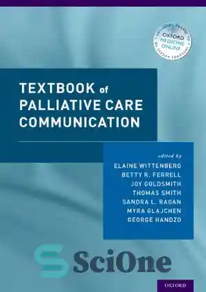 دانلود کتاب Textbook of Palliative Care Communicaiton – کتاب درسی ارتباطات مراقبت تسکینی